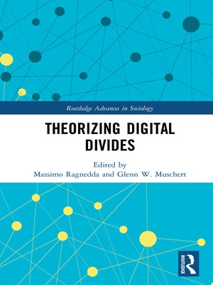cover image of Theorizing Digital Divides